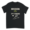 T-shirt game Mission 2eme Semaine Tennis t shirt enthusiasts stylish tee comfort passion sport high quality materials ideal court today love S M L XL XXL