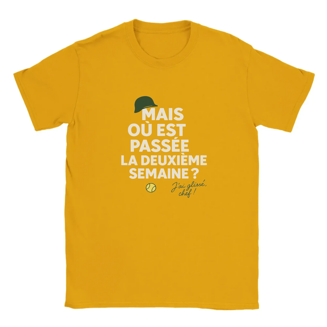 Image Gold de Où est passée la deuxième semaine Tennis Tshirt