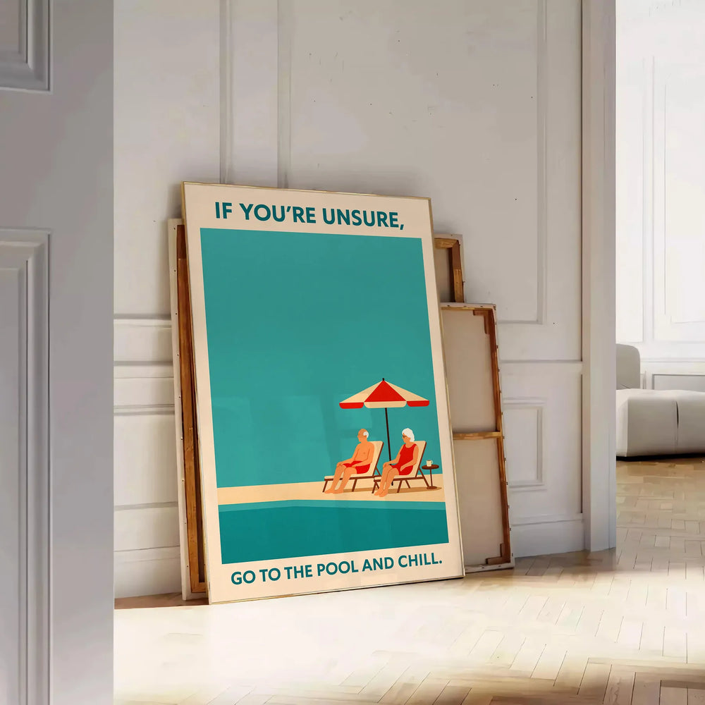 relaxation Go Pool Chill motivational poster warm shades brown orange stunning piece perfect back vibes space today dimensions cm home style available A4 A0