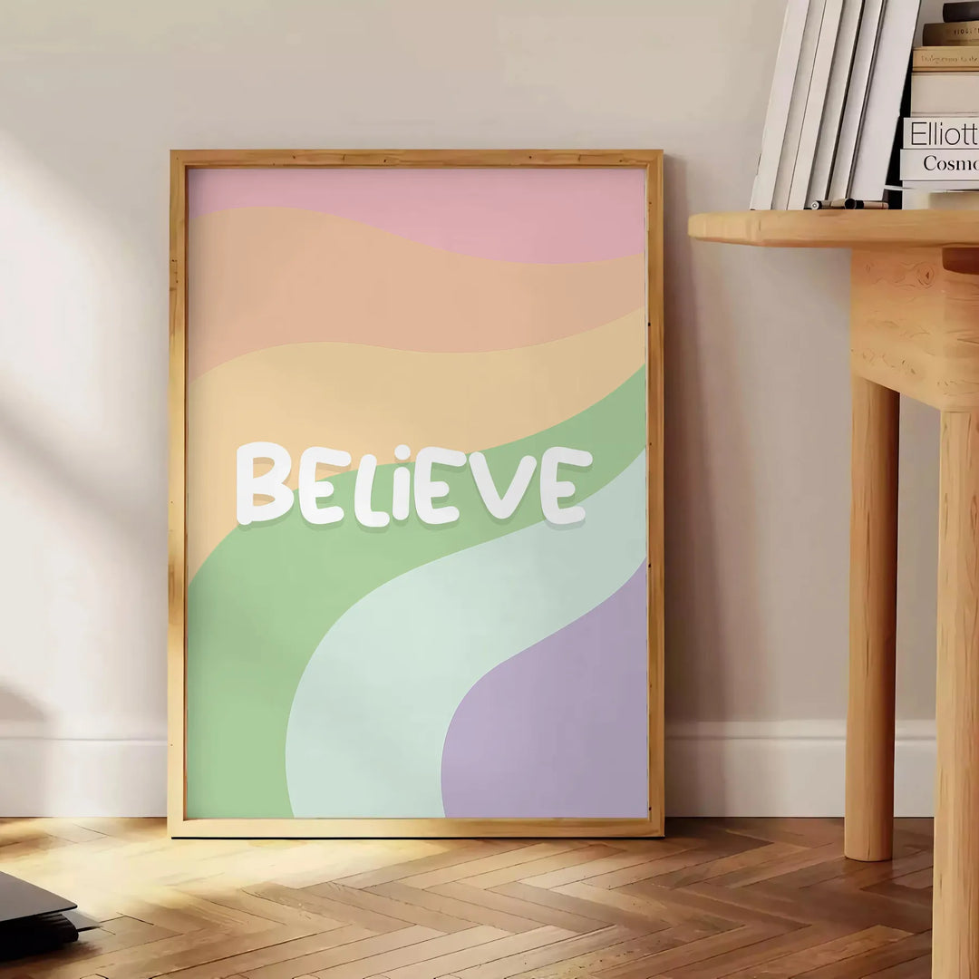 Believe Motivation Print Travel Poster High Quality Frame Premium Print Home Decor Color