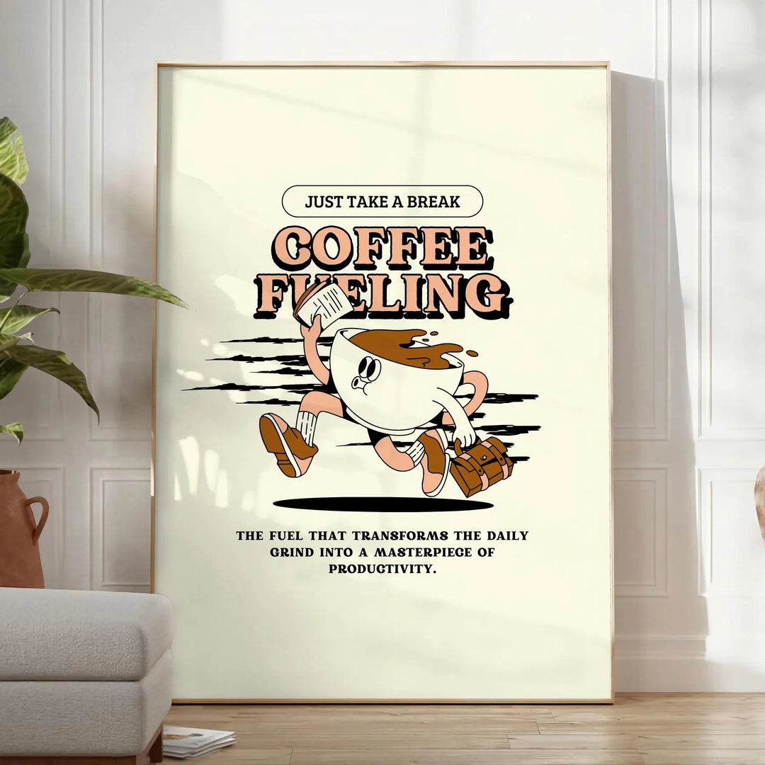 Coffee Fueling Kitchen Art Print Travel Poster High Quality Frame Premium Print Home Decor Color