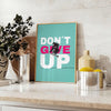 space Do Give Up motivational poster bold black green design inspiring wall art perfect gift encouragement determination unframed option style