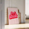 splash positivity space vibrant Do Be A Dick poster groovy pink orange hues wall art thoughtful gift eye print good vibes style decor needs