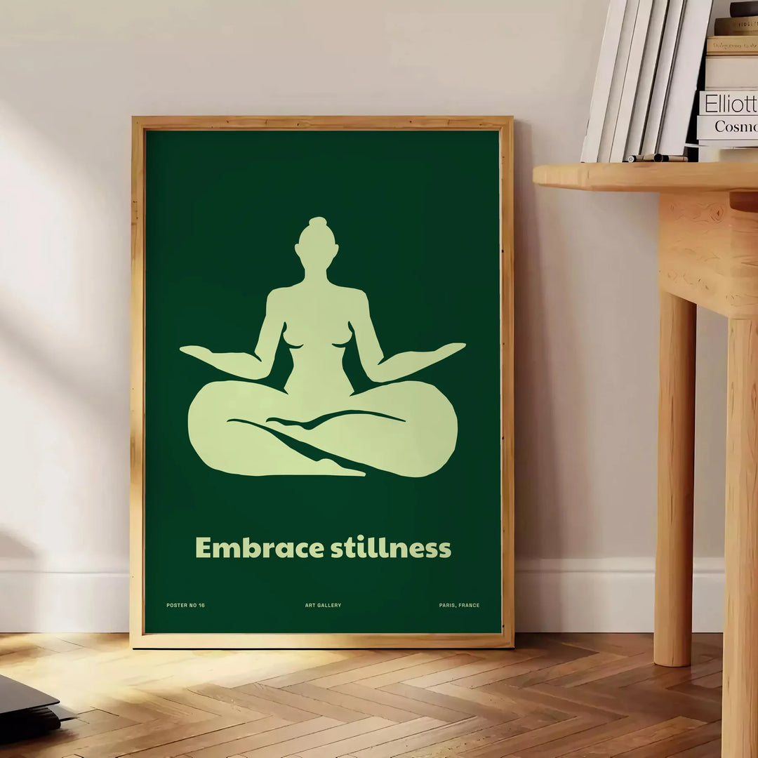 Embrace Stilness Yoga Print Travel Poster High Quality Frame Premium Print Home Decor Color