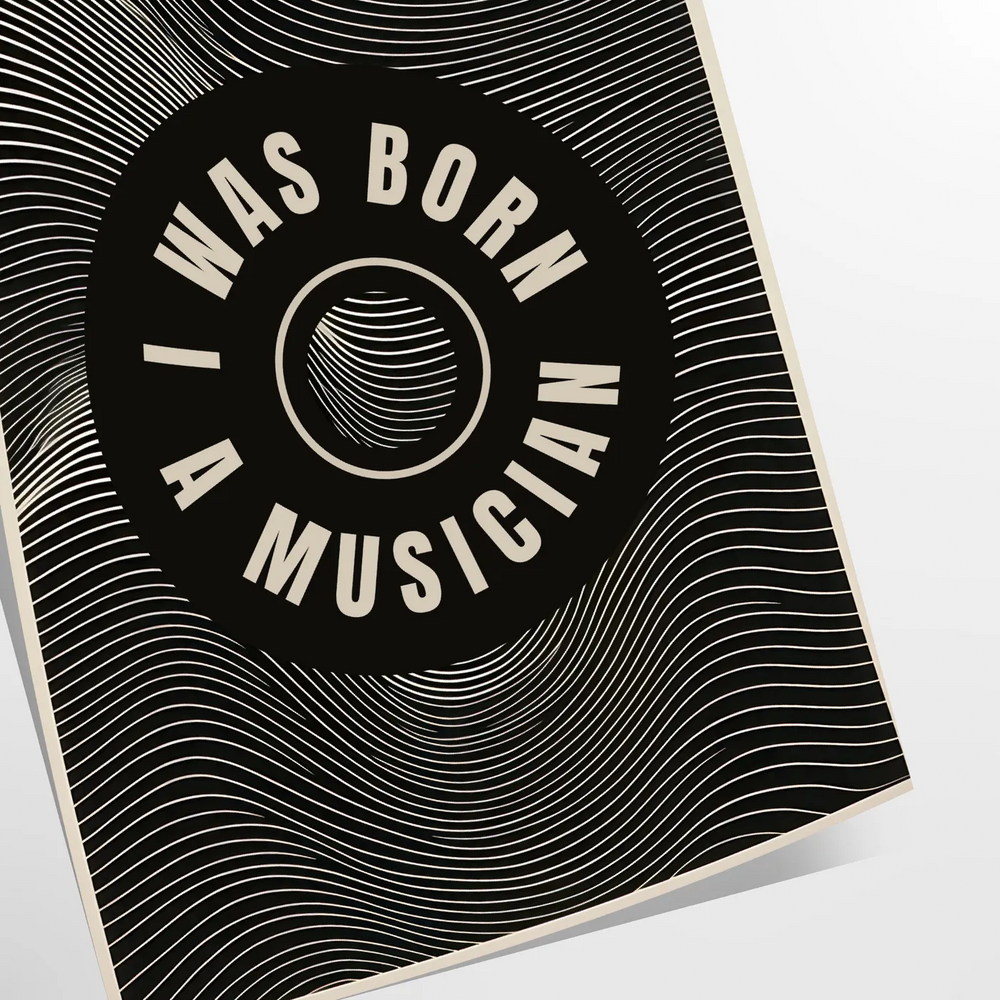 space I Was Born Musician poster bold black blue hues wall art print thoughtful gift music lovers decor striking piece artwork available