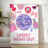 space vibrant Ladies Night Out Disco poster trendy orange white hues wall art unique gift stylish print essence fun sizes A4 cm A0