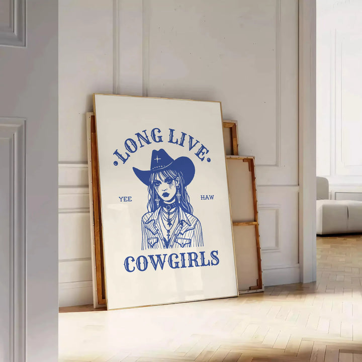 Long Live Cowgirls Print Travel Poster High Quality Frame Premium Print Home Decor Color