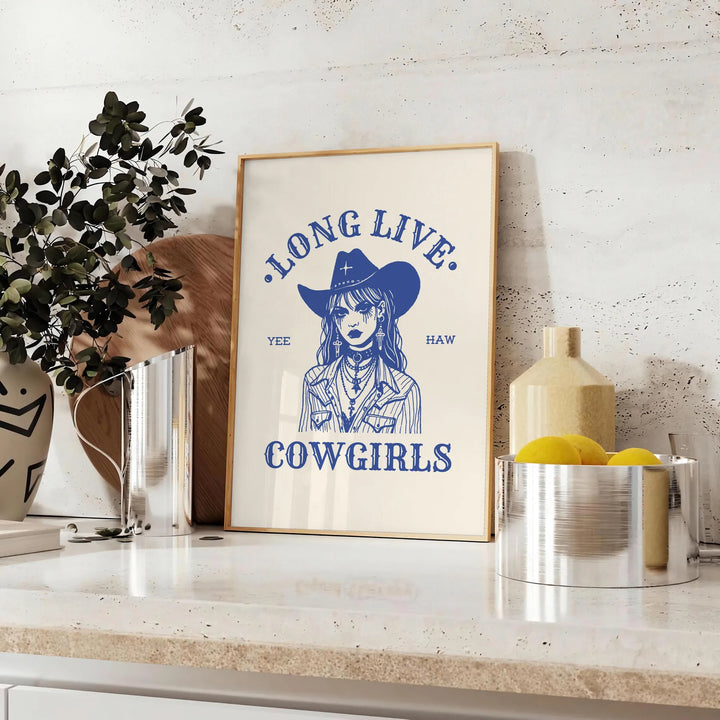 Long Live Cowgirls Print Travel Poster High Quality Frame Premium Print Home Decor Color