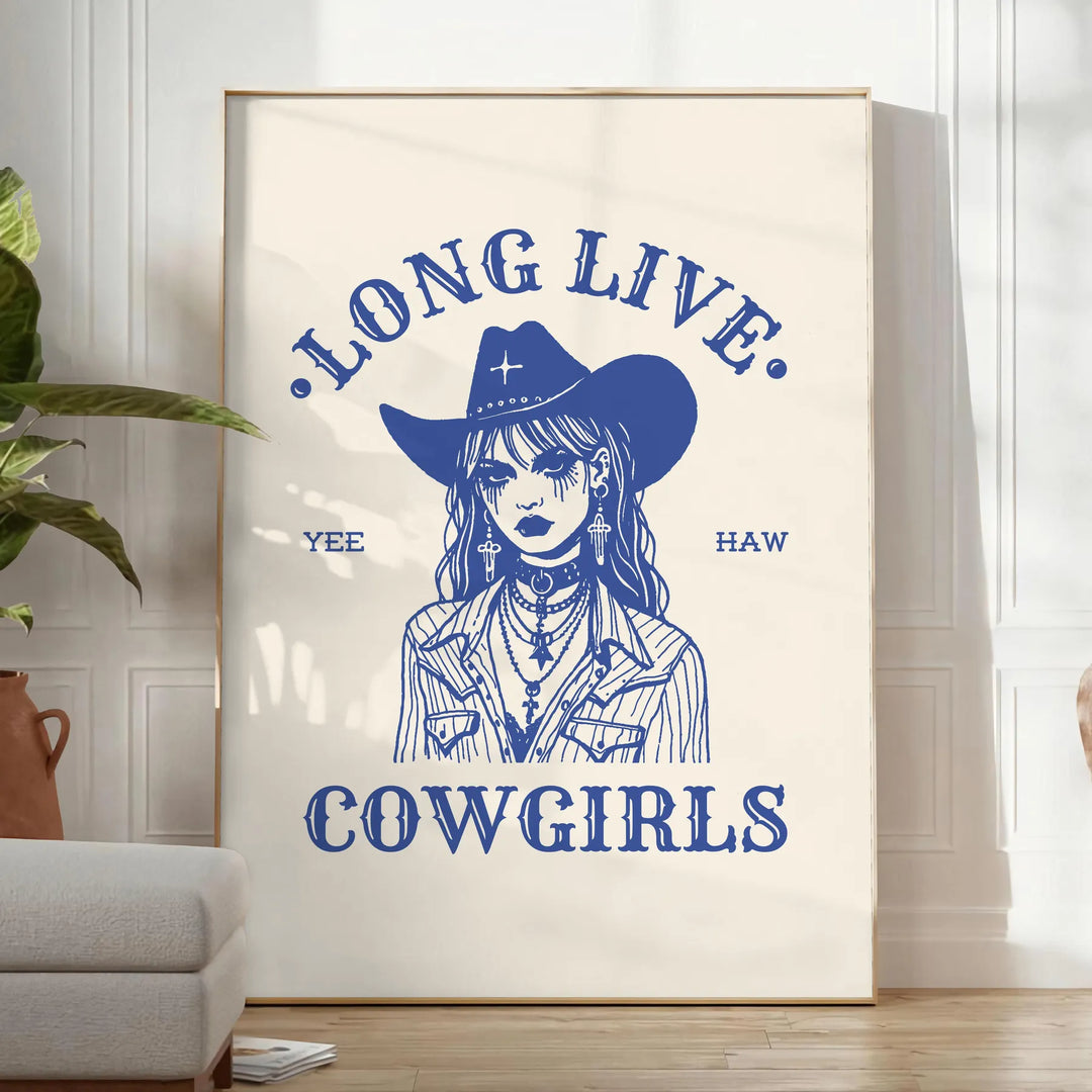 Long Live Cowgirls Print Travel Poster High Quality Frame Premium Print Home Decor Color