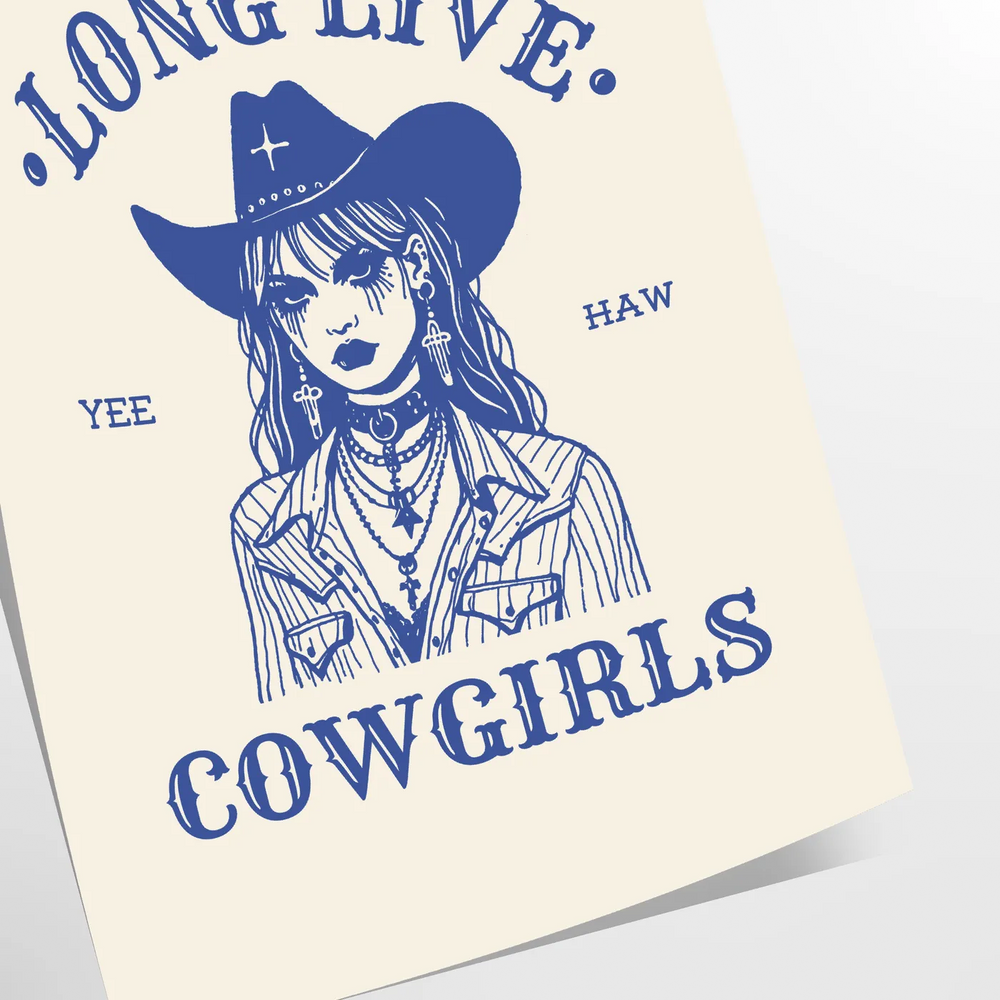 Long Live Cowgirls Print Travel Poster High Quality Frame Premium Print Home Decor Color