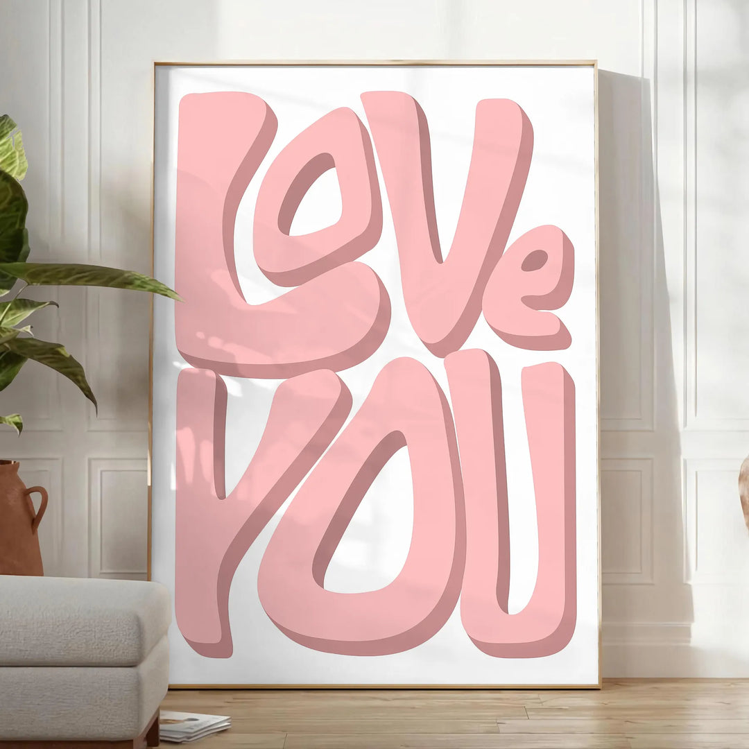 Love You Motivation Art Travel Poster High Quality Frame Premium Print Home Decor Color