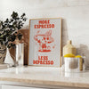 kitchen More Espresso Less Depresso poster vibrant orange blue hues gift wall art collection eye print splash motivation various sizes A4 cm A0