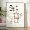 Affiche moderne élégante thème art cuisine café citation espace noir blanc formats A4 cm A0