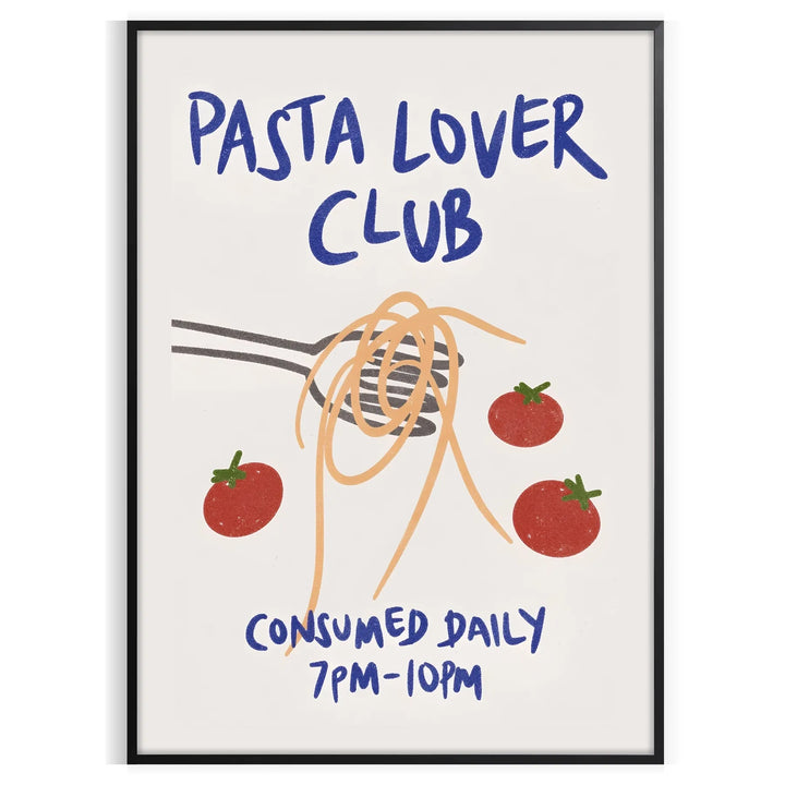 Pasta Lover Club Kitchen Poster Travel Poster High Quality Frame Premium Print Home Decor Color