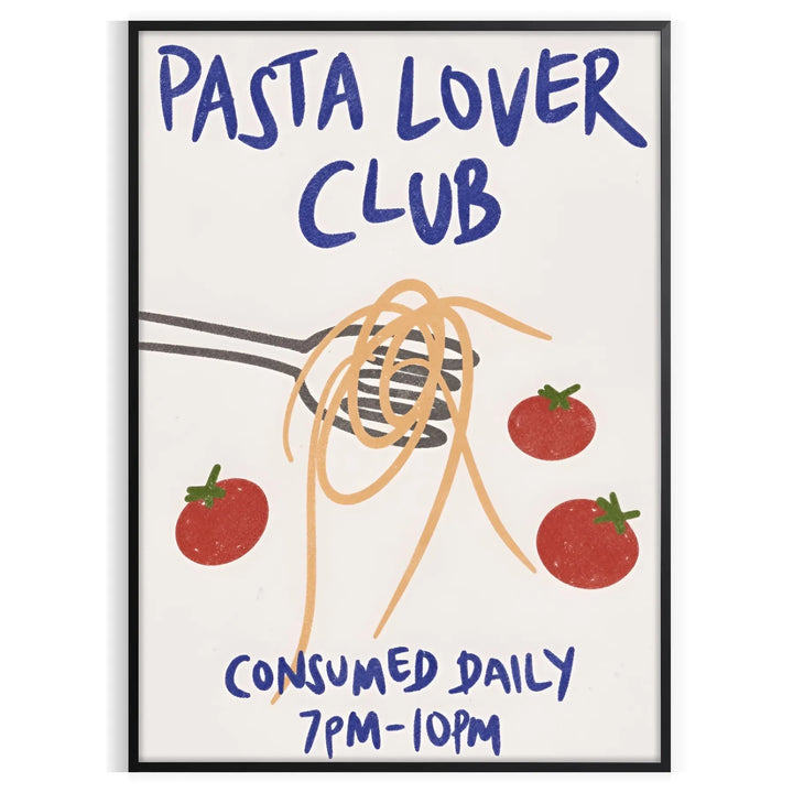 Pasta Lover Club Kitchen Print Travel Poster High Quality Frame Premium Print Home Decor Color