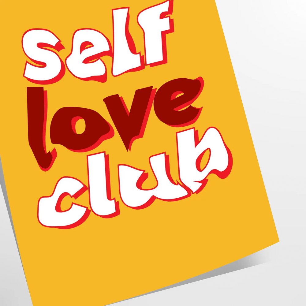 Self Love Club Motivation Art Travel Poster High Quality Frame Premium Print Home Decor Color