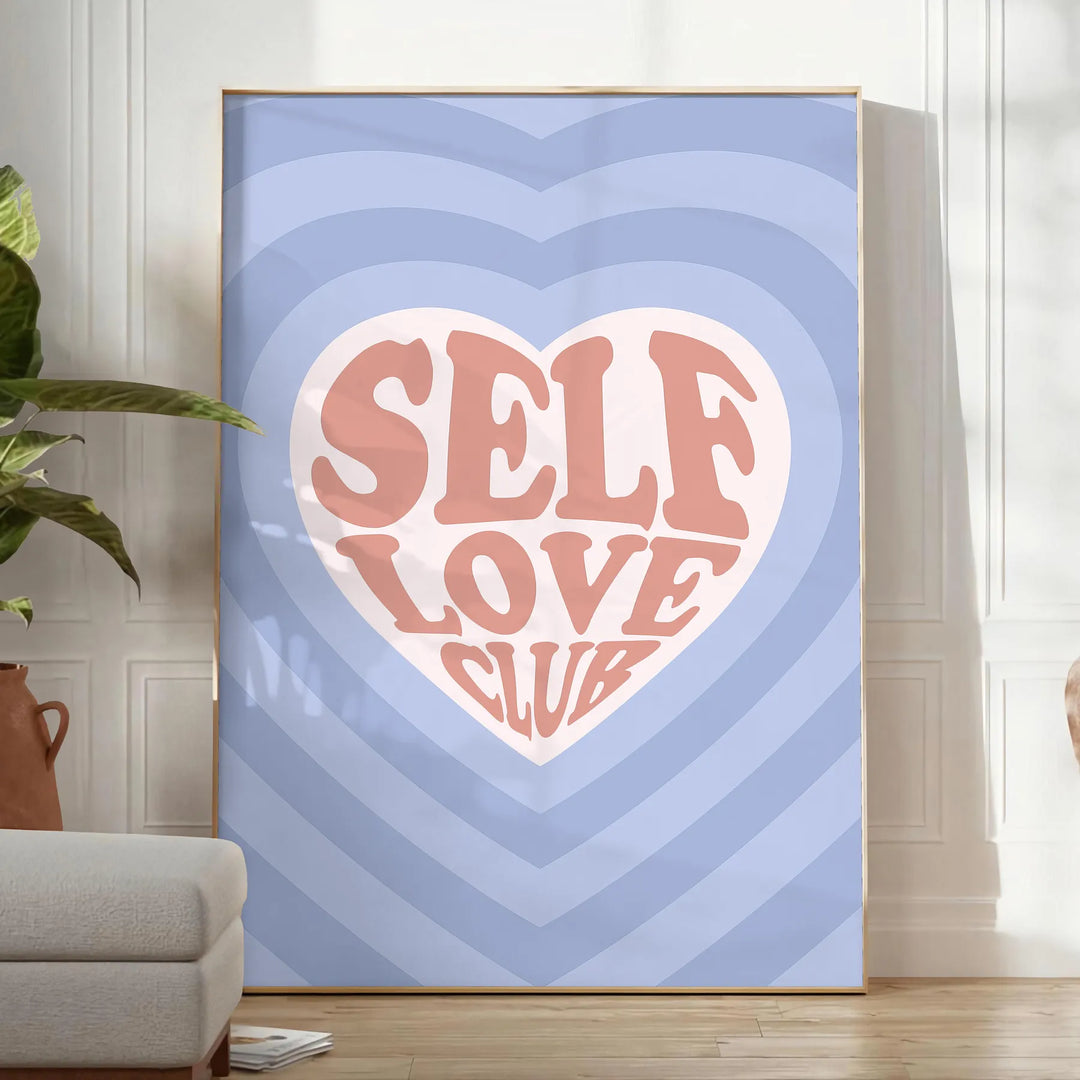 Self Love Motivation Print Travel Poster High Quality Frame Premium Print Home Decor Color