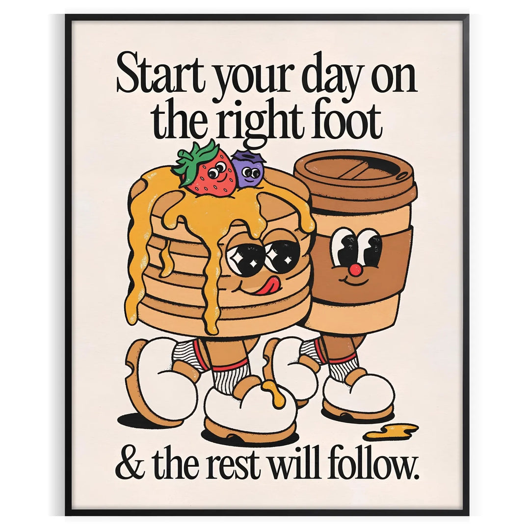 Start The Day On Right Foot Groovy Poster Travel Poster High Quality Frame Premium Print Home Decor Color