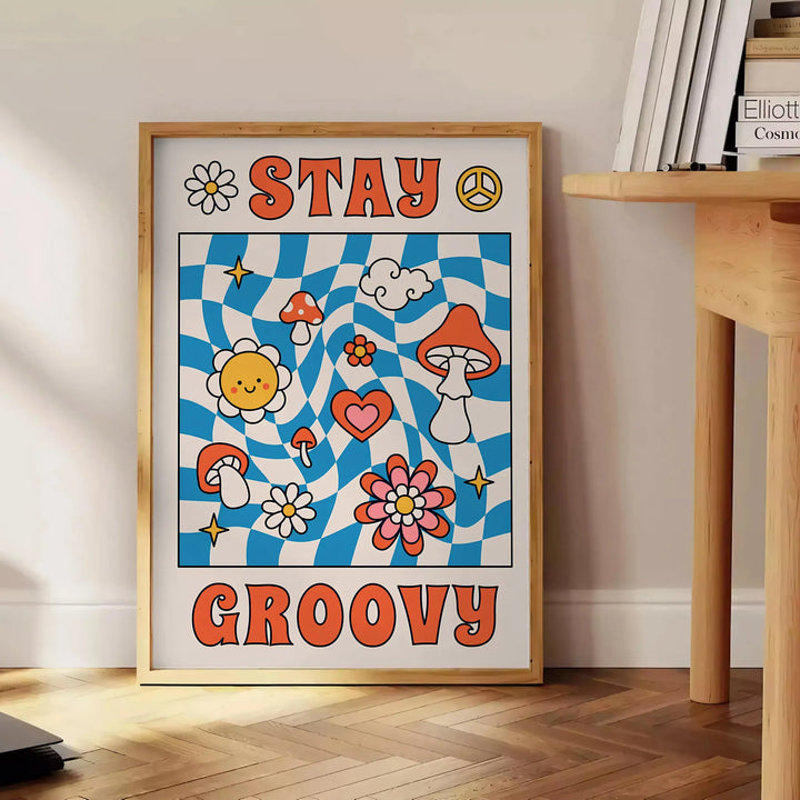 Stay Groovy Wall Art Travel Poster High Quality Frame Premium Print Home Decor Color