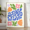 touch whimsy space Stay Weird Groovy poster earthy brown green hues wall art unique gift vibrant artwork retro flair room unframed options style