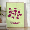space Wake Up Purpose yoga poster green purple hues motivational print thoughtful gift wall art tranquility intention dimensions A4 cm A0