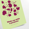 space Wake Up Purpose yoga poster green purple hues motivational print thoughtful gift wall art tranquility intention dimensions A4 cm A0