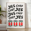 kitchen decor Yes Chef poster bold black red colors wall art unique gift striking artwork touch culinary charm space ideal print