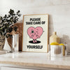 Affiche motivante Take Care Yourself noir blanc disponible dimensions 50x70 30x40 pièce espace bien-être quotidien cadre