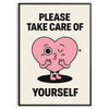 Affiche motivante Take Care Yourself noir blanc disponible dimensions 50x70 30x40 pièce espace bien-être quotidien cadre